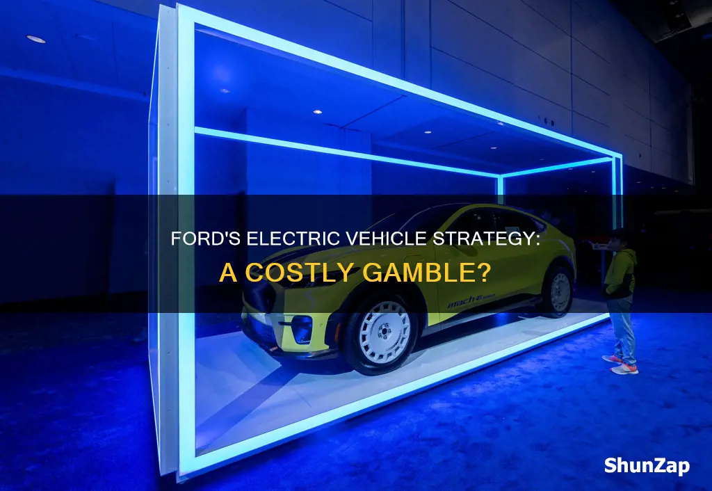 is ford losing money on electric vehicles