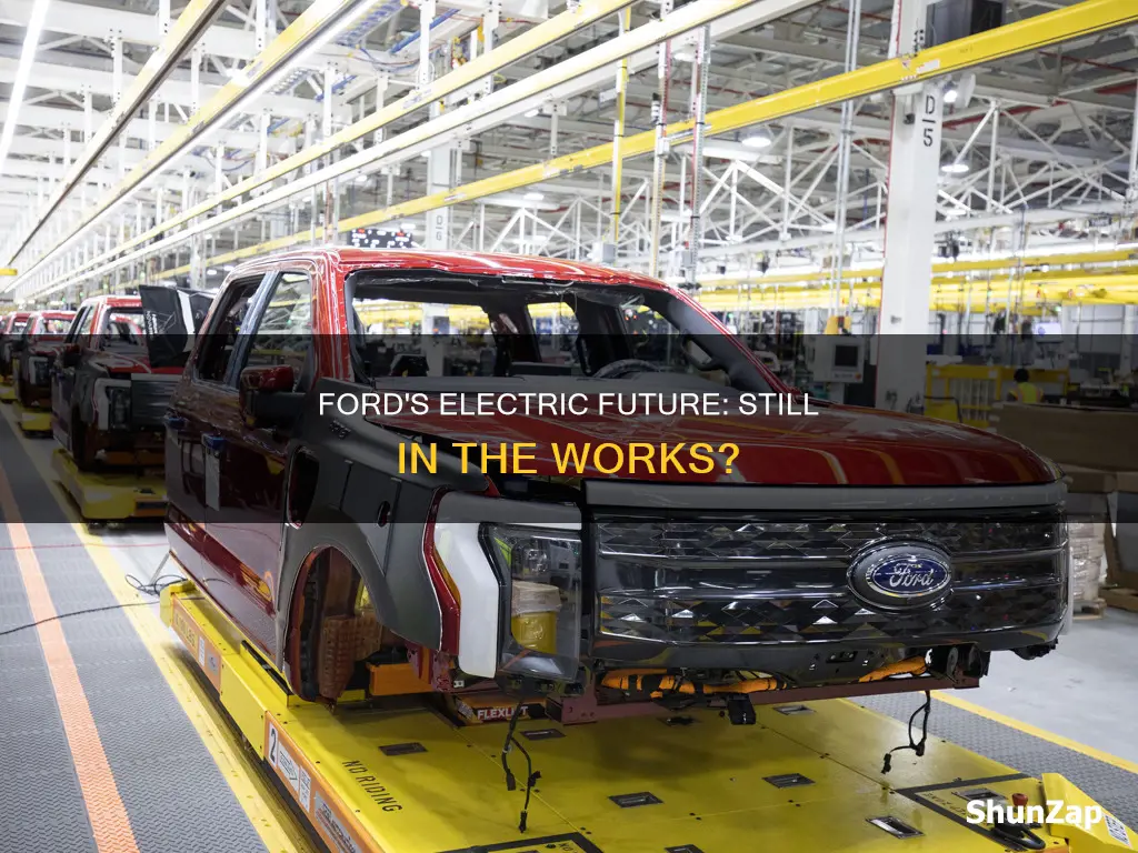 is ford still producing electric vehicles