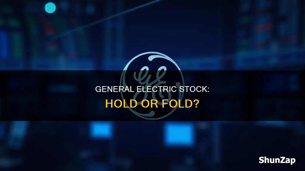 is general electric a stock worth keeping
