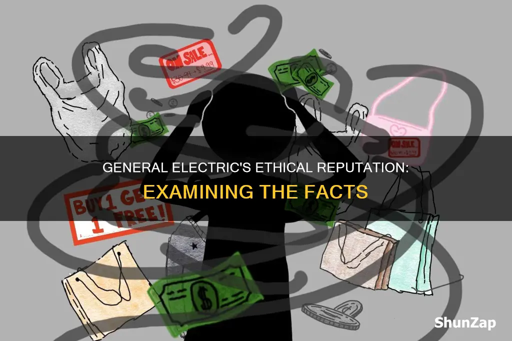 is general electric an ethical company