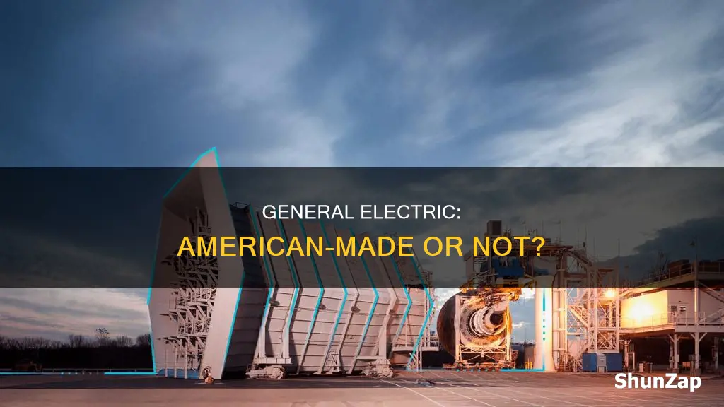 is general electric made in the usa