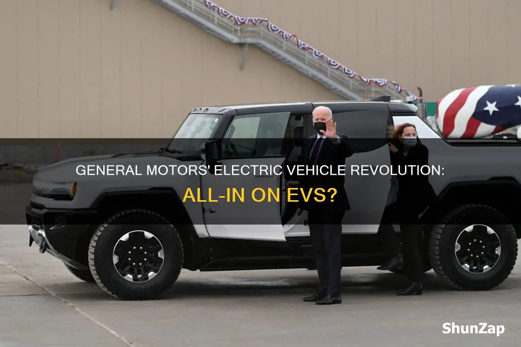 is general motoors going all electric vehicles