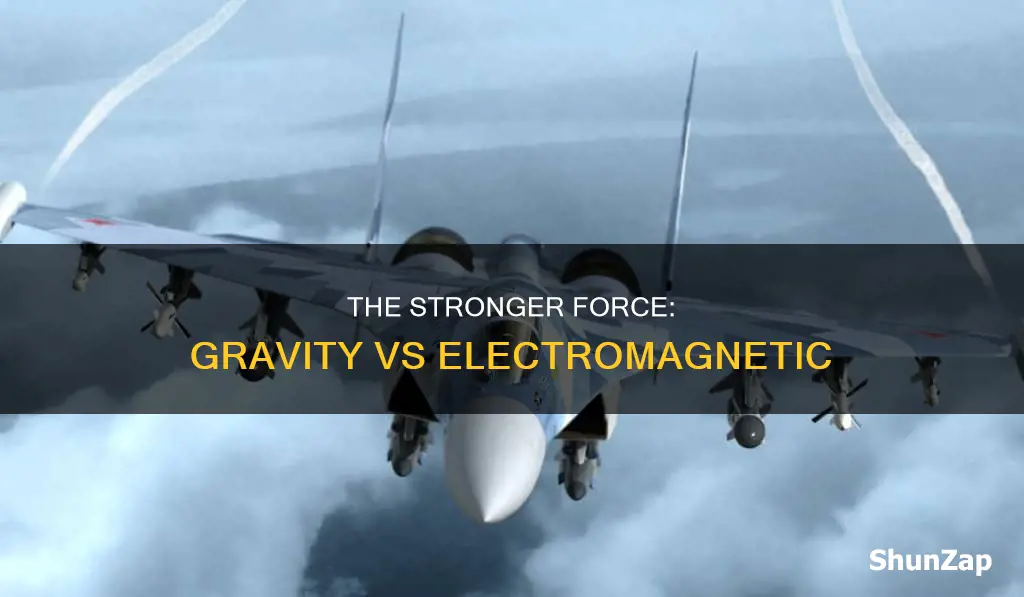 is gravity or electro magnectic force stronger