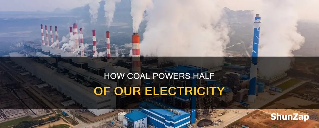 is half the electricity made from coal