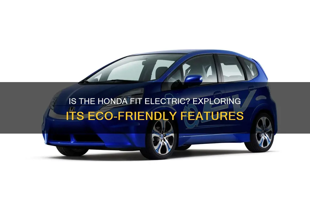 is honda fit an electric car