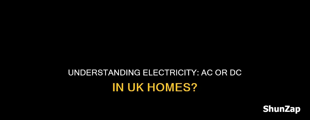 is household electricity ac or dc uk
