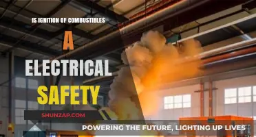 Combustibles and Electrical Safety: Preventing Ignition