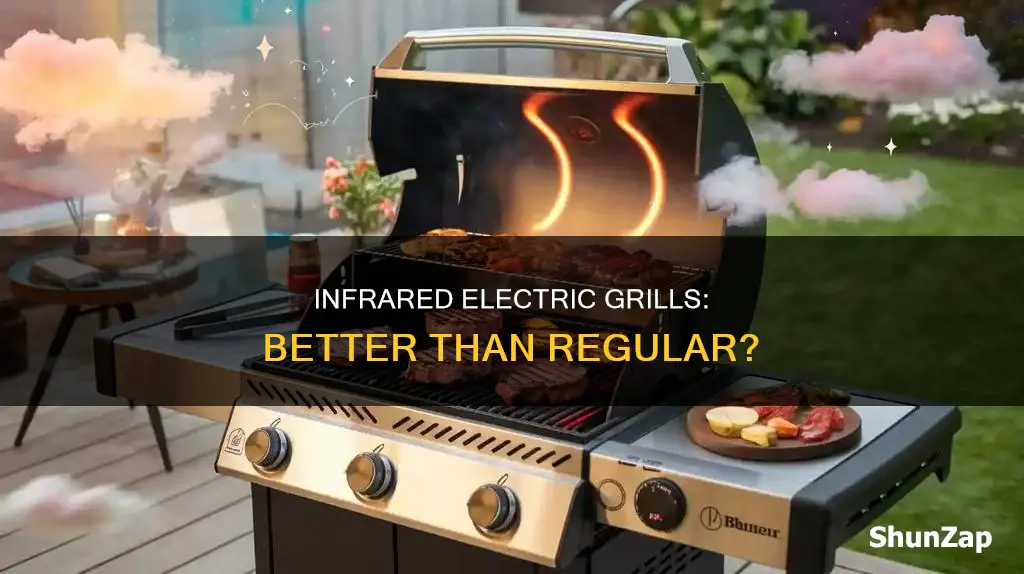 is infrared electric grill better than regular
