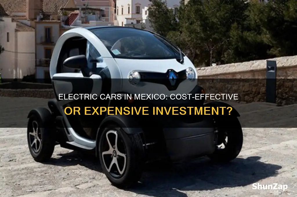is it cheaper to buy an electric car in mexico