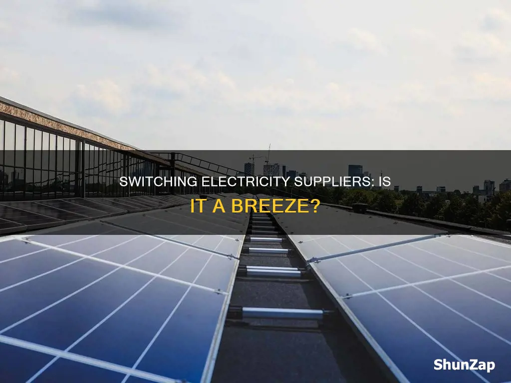 is it easy to switch electricity suppliers