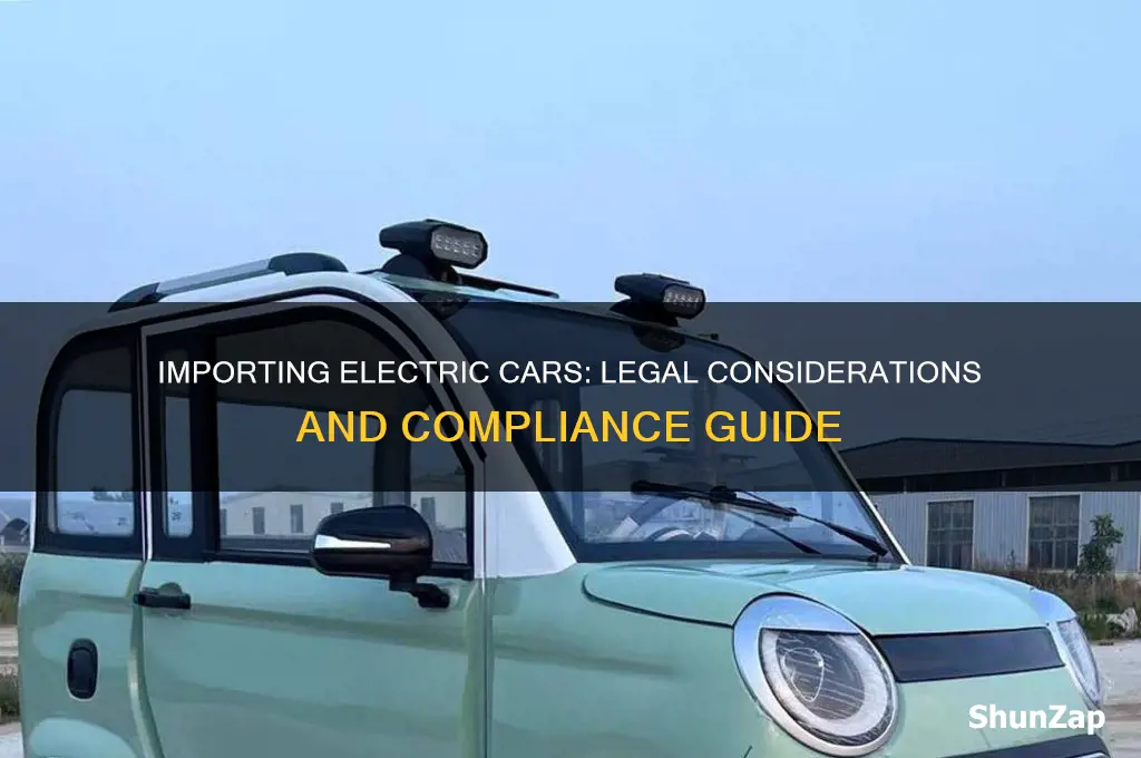 is it legal to import electric car