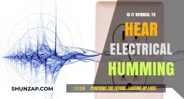 Electrical Humming: Normal or a Warning Sign?