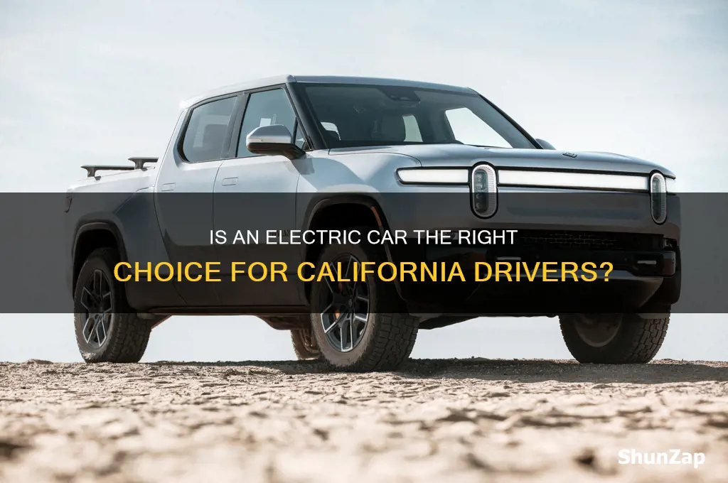 is it worth buying an electric car for california