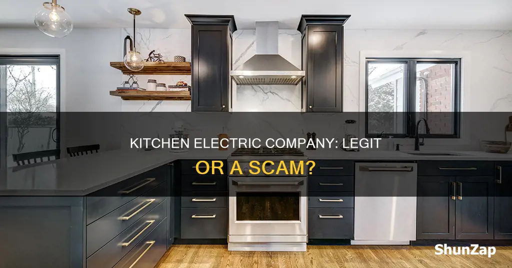 is kitchen electric a legit company