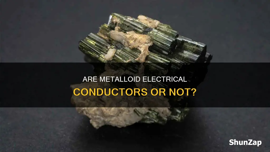 is metalloid a poor conductor of electricity