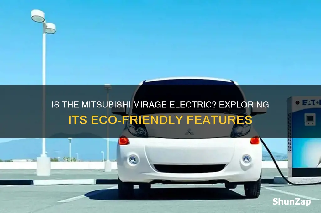 is mitsubishi mirage an electric car