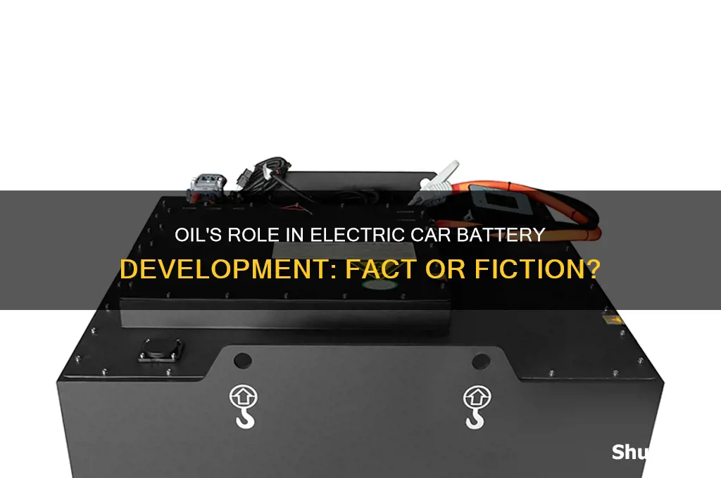 is oil part of the development of electric car batteries