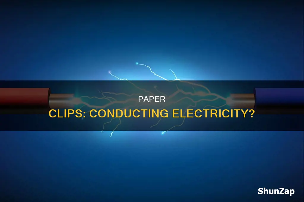 is paper clip a conductor of electricity