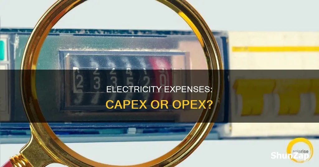 is paying for electricity capex or opex