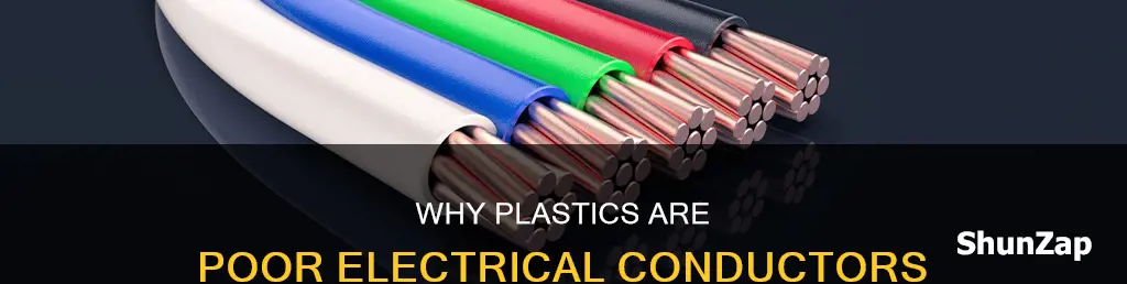 is plastic a bad conductor of electricity
