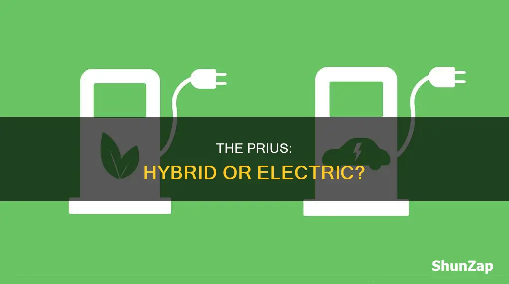 is prius a hybrid or full electric