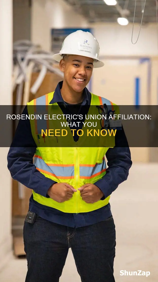 is rosendin electric a union affiliated company