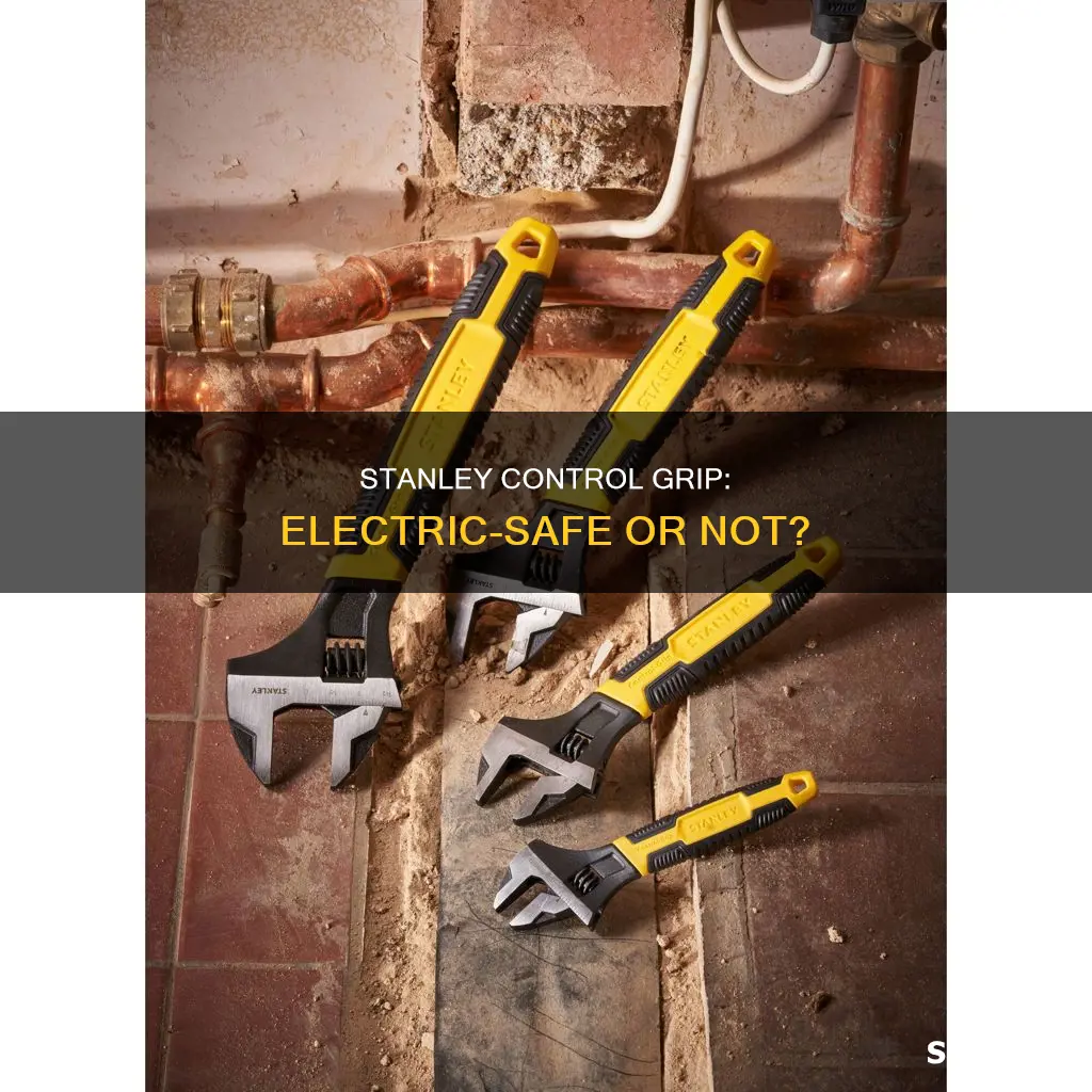 is stanley control grip safe for electric