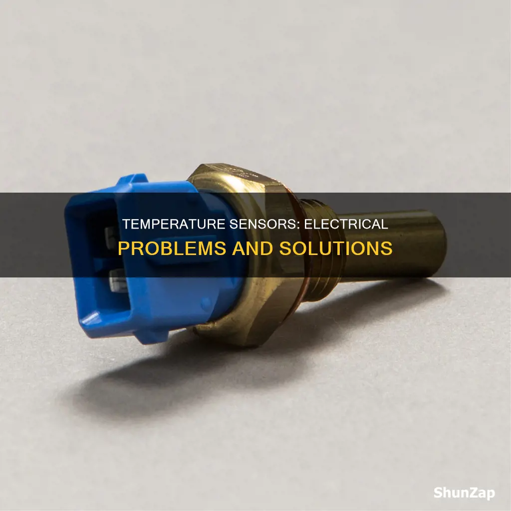 is temperature a sensor an electrical problem