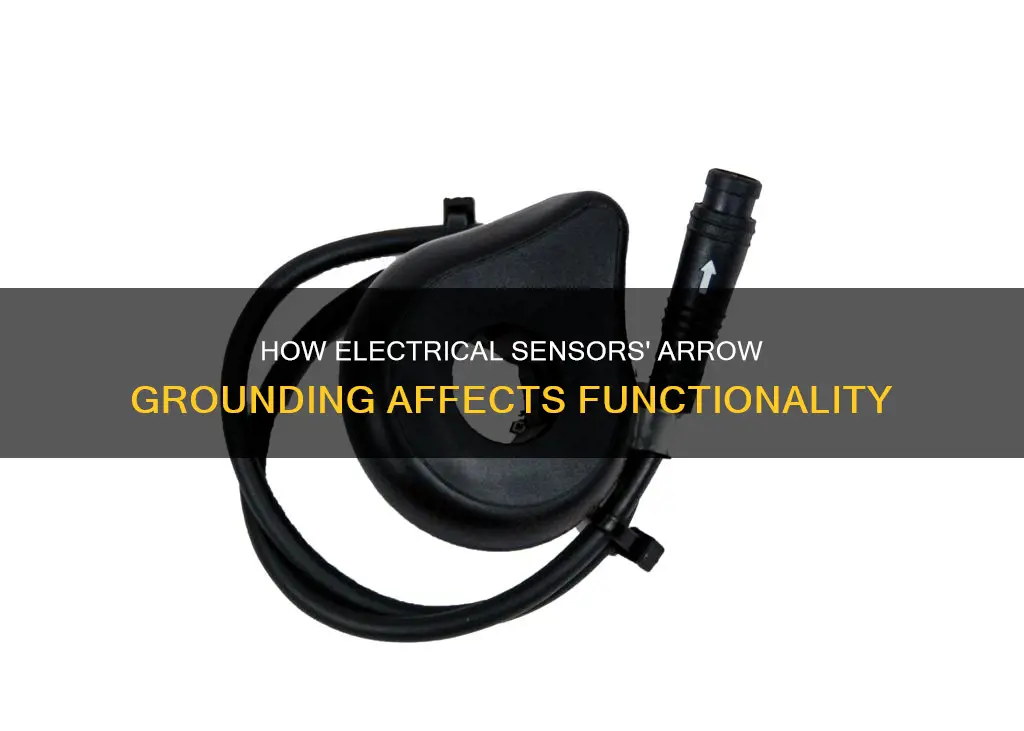 is the arrow ground on electrical sensor