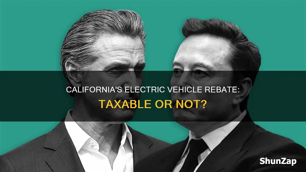 is the california electric vehicle rebate taxable