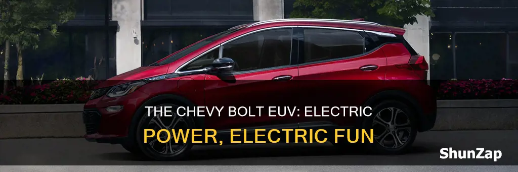 is the chevy bolt euv all electric