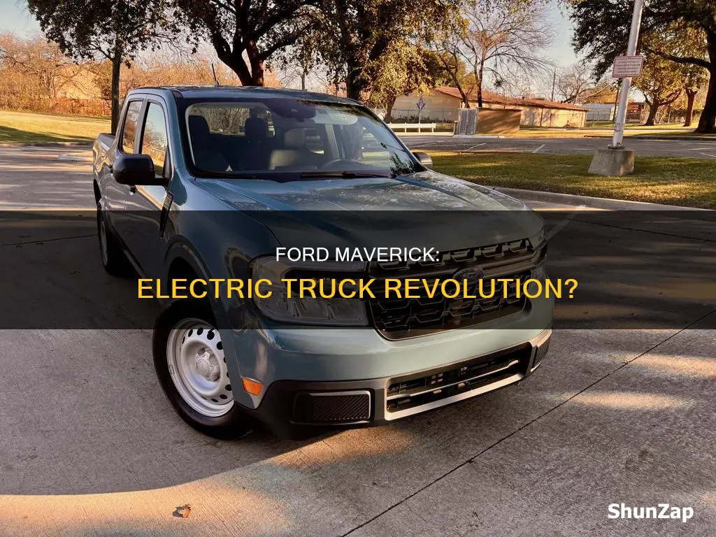 is the ford maverick an electric truck
