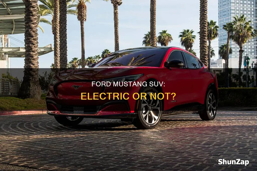 is the ford mustang suv only electric