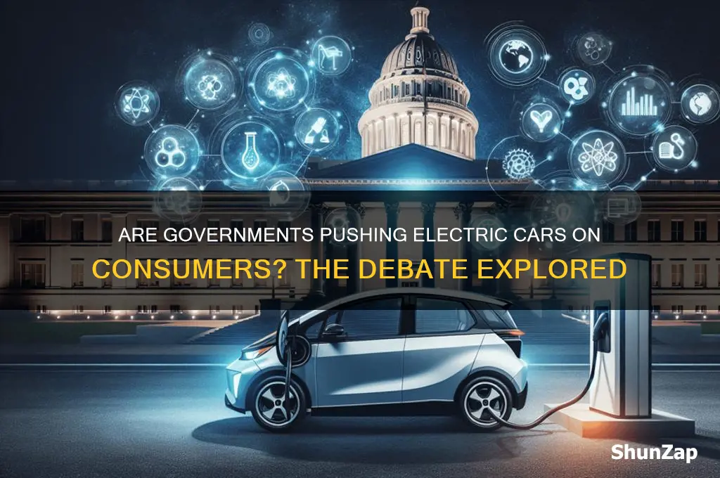 is the government forcing electric cars