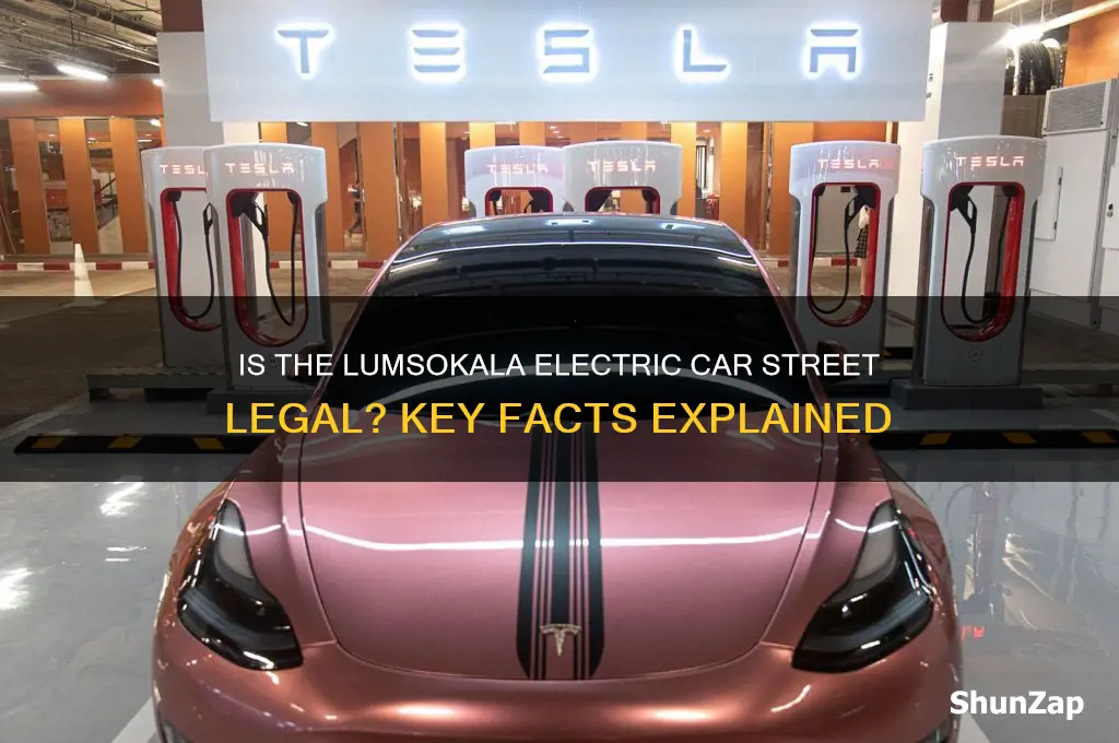 is the lumsokala electric car street legal