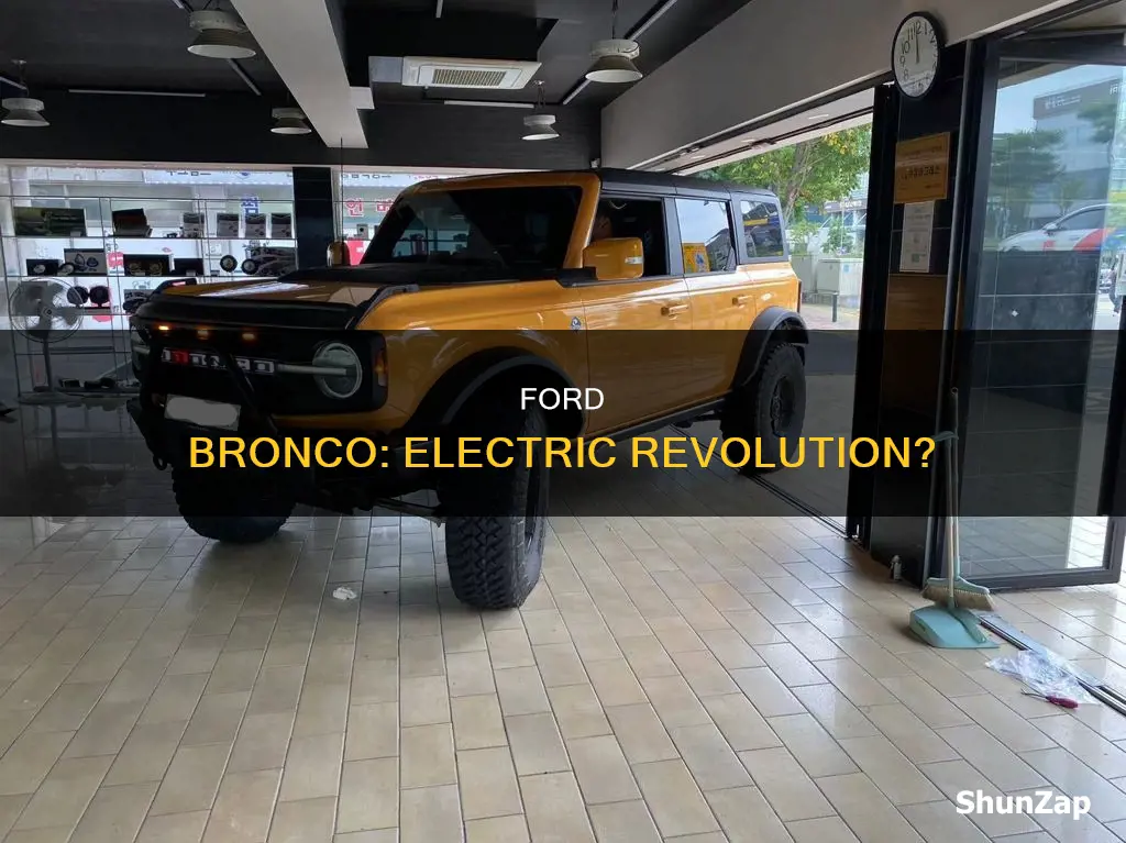 is the new ford bronco all electric
