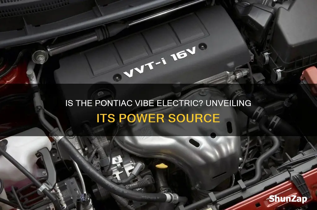 is the pontiac vibe an electric car