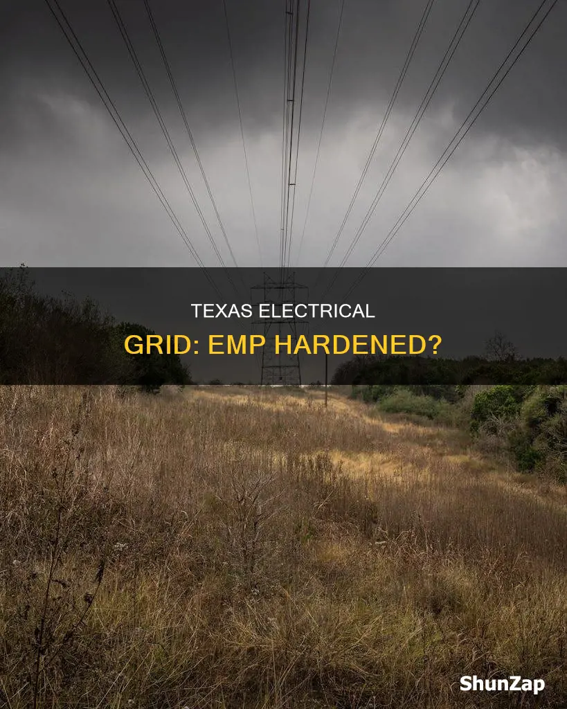 is the texas electrical system emp hardened