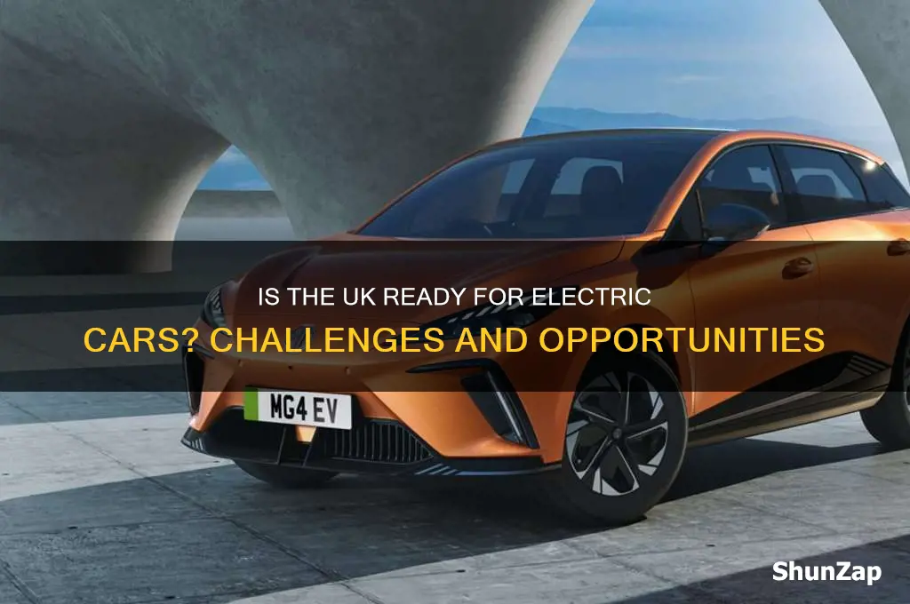 is the uk ready for electric cars