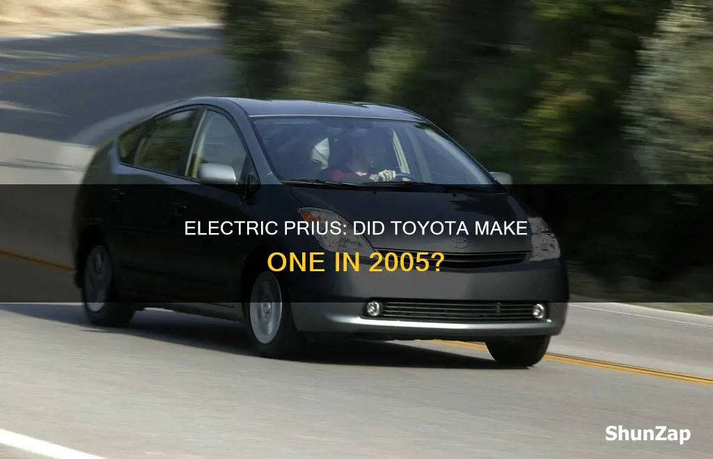 is there a 2005 all electric prius