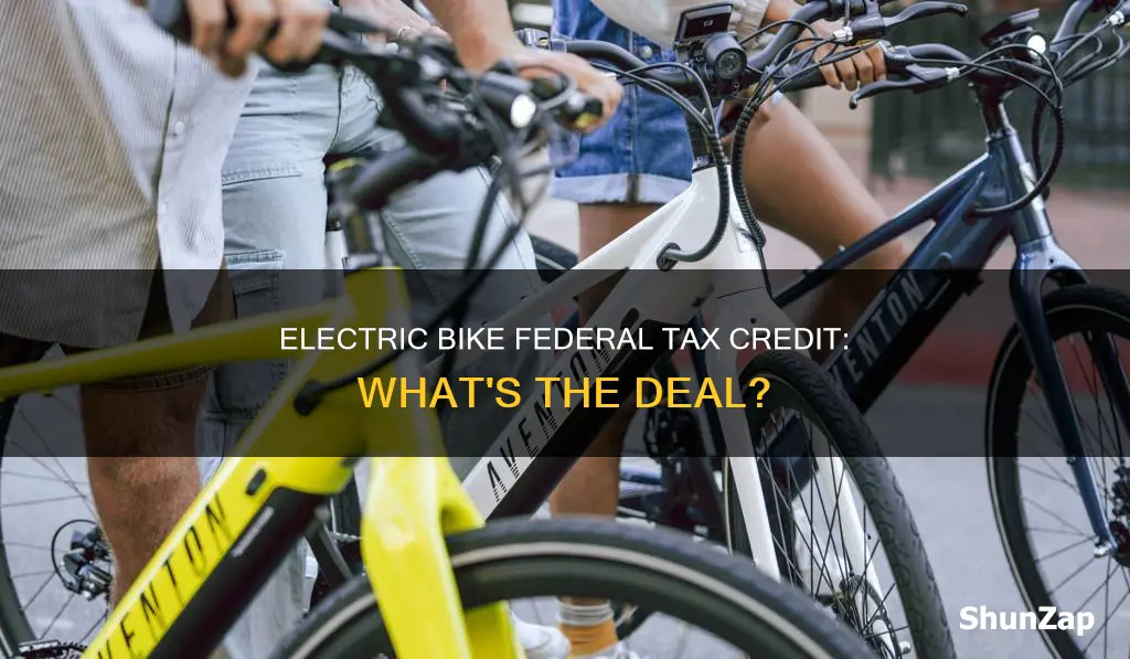 is there a federal tax credit for electric bikes