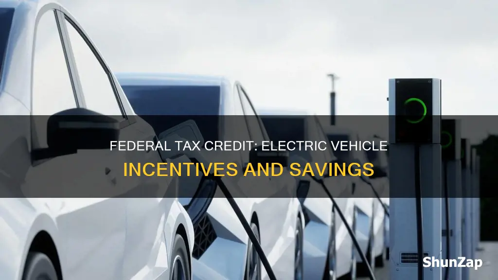 is there a federal tax credit for electric vehicles