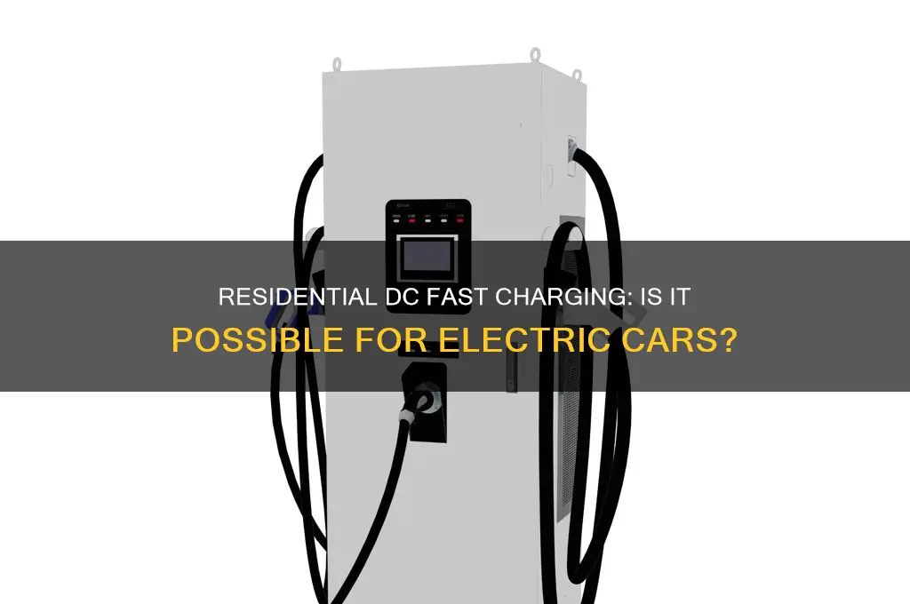 is there a residential dc fast charger for electric car
