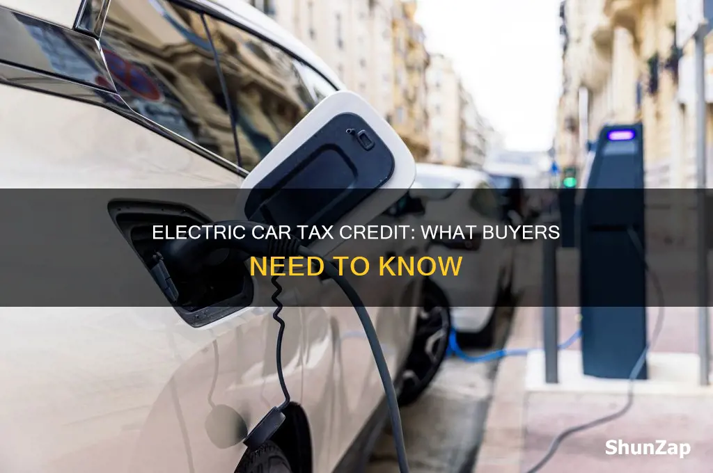 is there a tax credit for buying an electric car