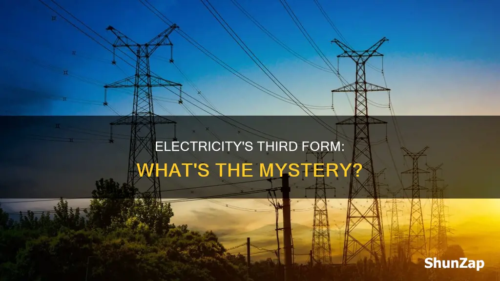 is there a third type of electricity
