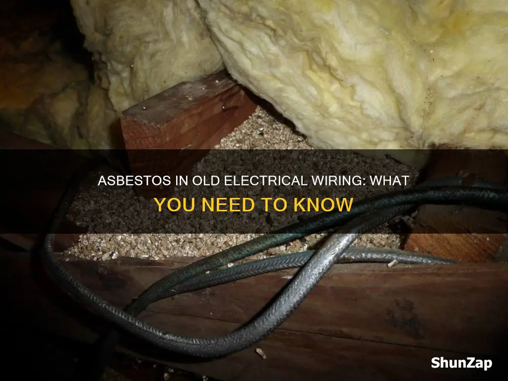 is there asbestos in old electrical wiring