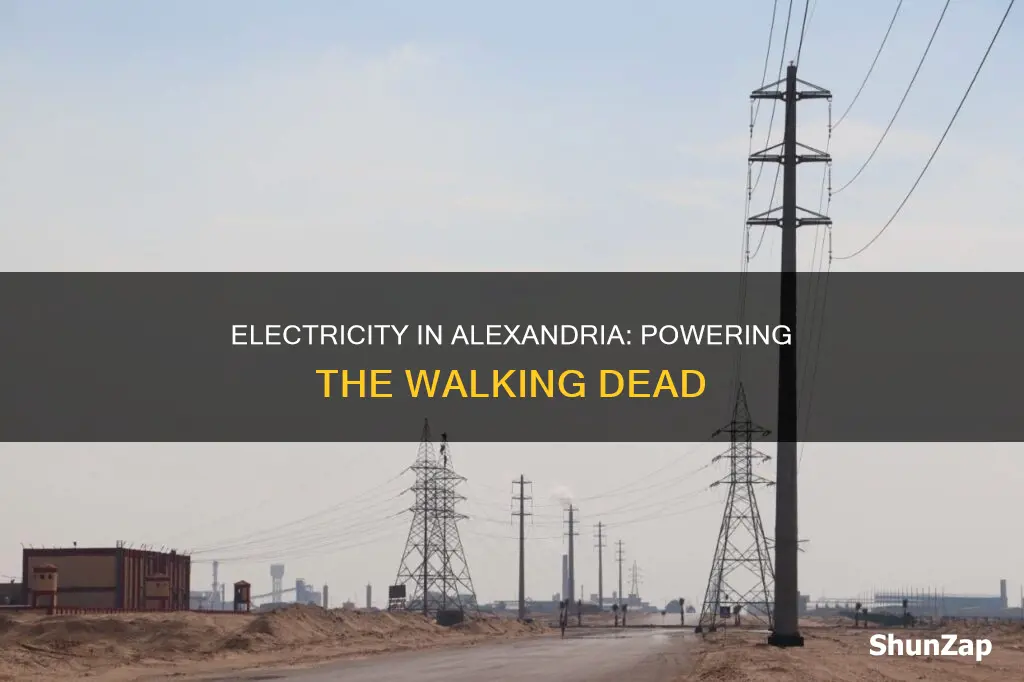 is there electricity in alexandria walking dead