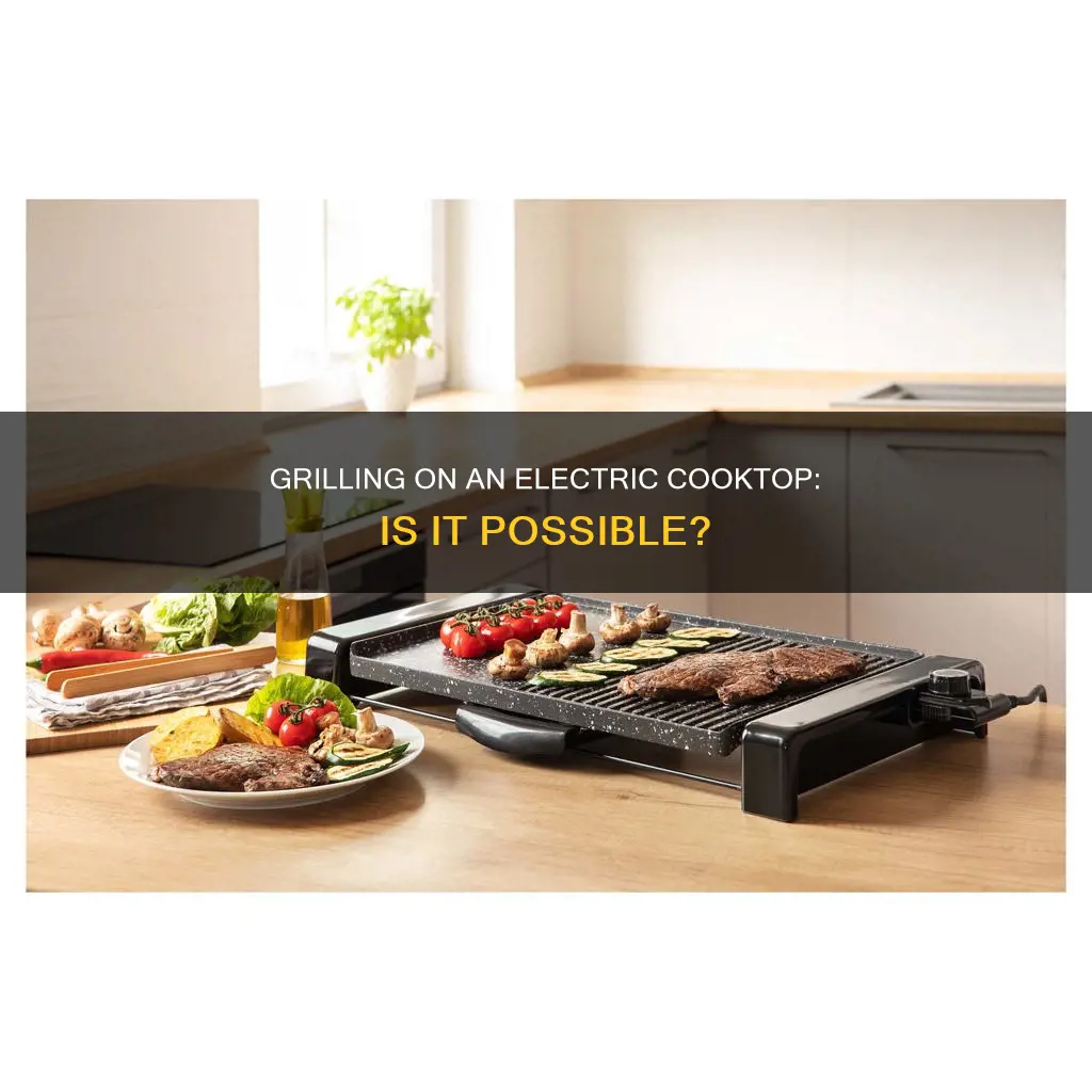 may i grill directly on electric cooktop