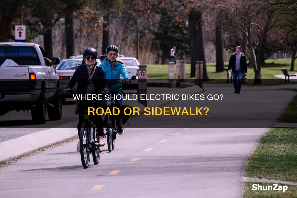 should an electric bike be on road or sidewalk