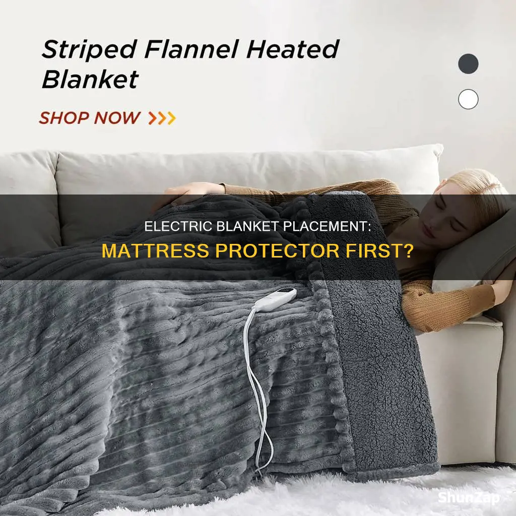 should electric blanket go under mattress protector